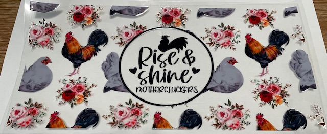 Rise and Shine Mother Cluckers