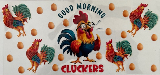 Good Morning Cluckers