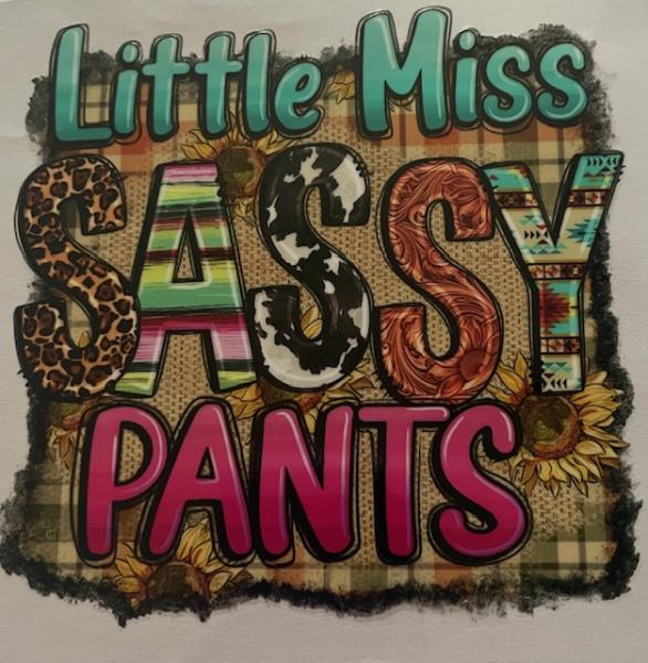 Little miss sassy pants