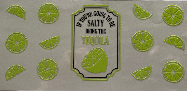 If you're going to be salty bring the tequila