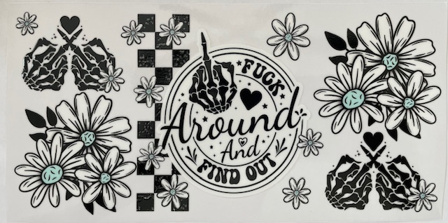 Fuck around and find out