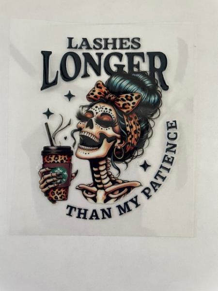 Lashes longer than my patience