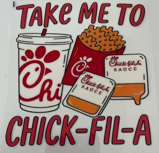 Take me to Chick Fil A