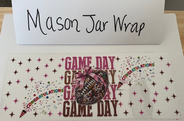 Mason Jar Wrap - Game Day