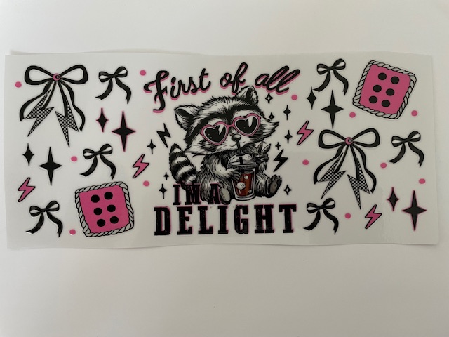 First of all I'm a delight