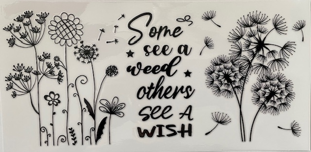 Some See a Weed Others See a Wish